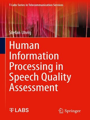 cover image of Human Information Processing in Speech Quality Assessment